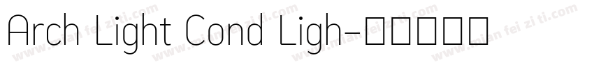 Arch Light Cond Ligh字体转换